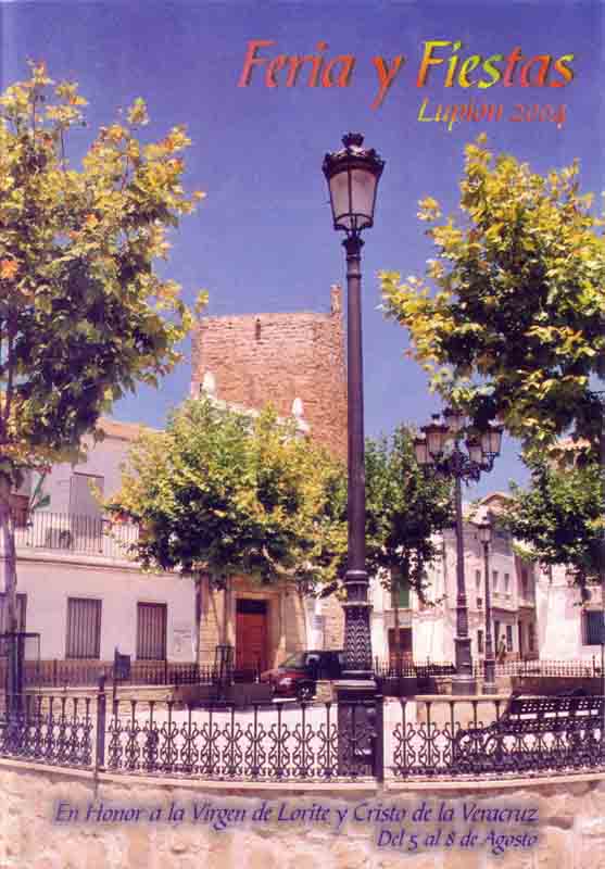 Fiestas mayores en honor de Nuestra Señora del Lorite y el Santísimo Cristo de la Veracruz  